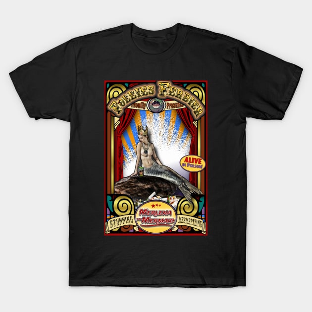 Merlena the Mermaid Sideshow Poster T-Shirt by ImpArtbyTorg